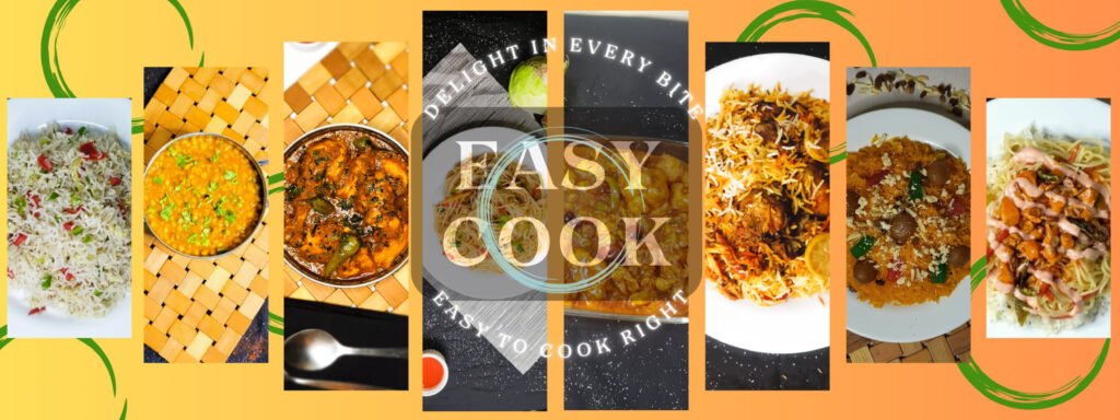 Easy Cook Recipes for Beginners